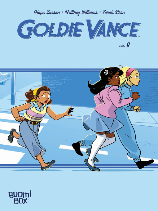 Title details for Goldie Vance (2016), Issue 9 by Hope Larson - Available